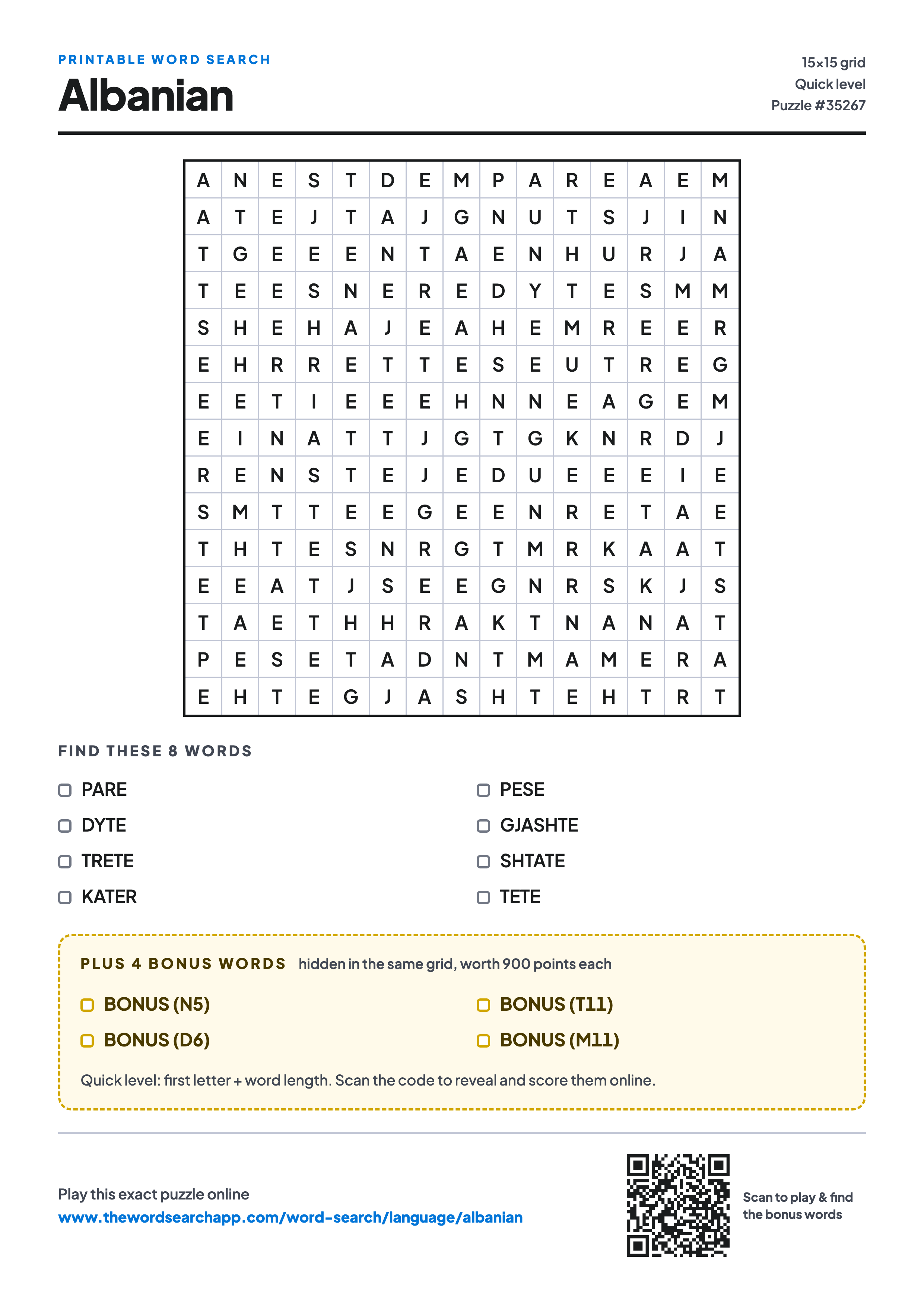 Printable Albanian word search — 15×15 letter grid with 8 words to find including PARE, DYTE, TRETE, plus 4 hidden bonus words