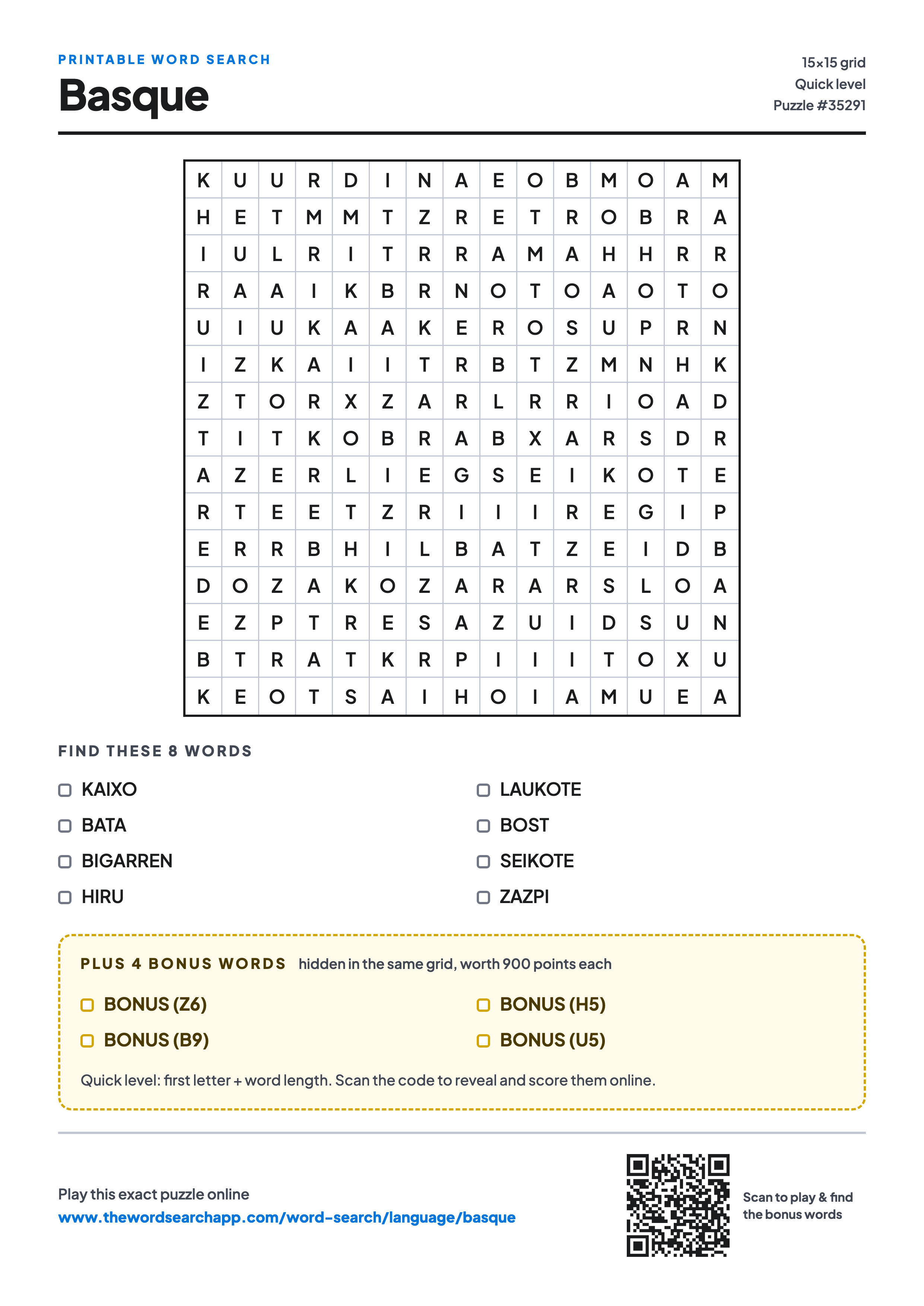 Printable Basque word search — 15×15 letter grid with 8 words to find including KAIXO, BATA, BIGARREN, plus 4 hidden bonus words