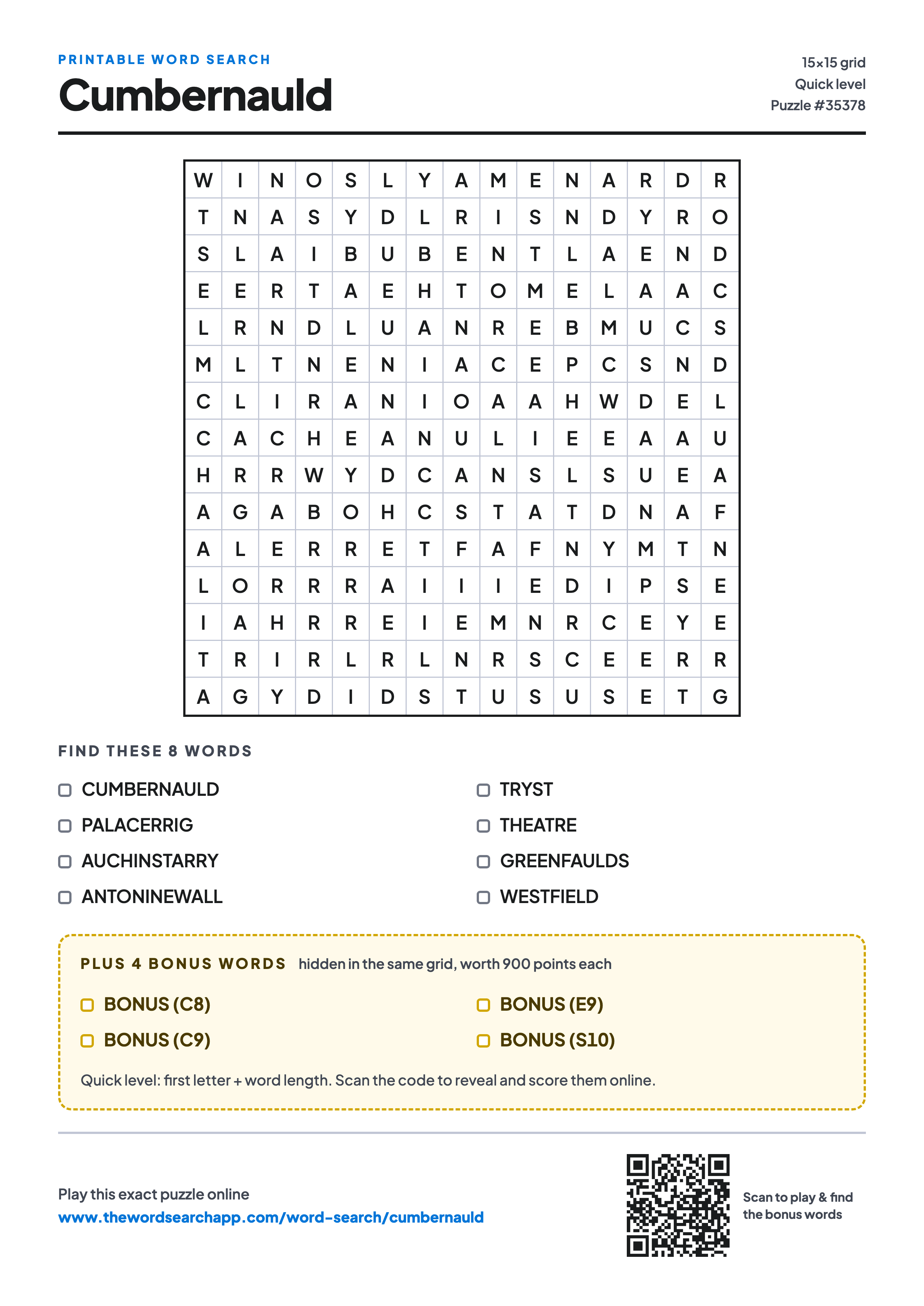 Printable Cumbernauld word search — 15×15 letter grid with 8 words to find including CUMBERNAULD, PALACERRIG, AUCHINSTARRY, plus 4 hidden bonus words