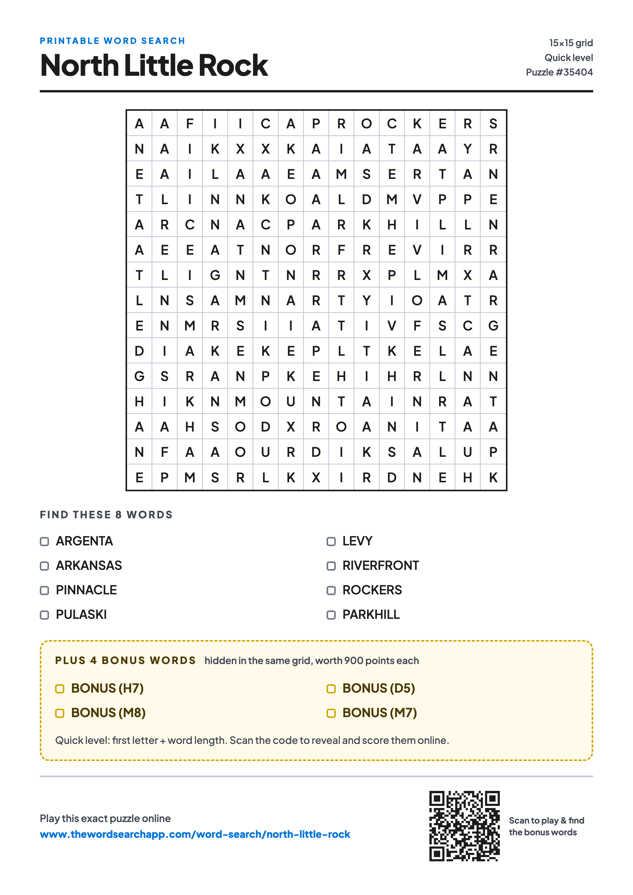 Printable North Little Rock word search — 15×15 letter grid with 8 words to find including ARGENTA, ARKANSAS, PINNACLE, plus 4 hidden bonus words